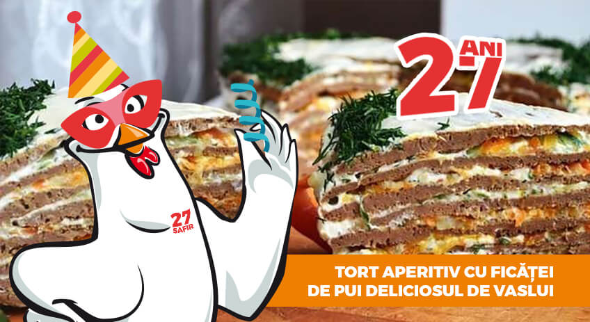 Tort aperitiv cu ficăței de pui Deliciosul de Vaslui