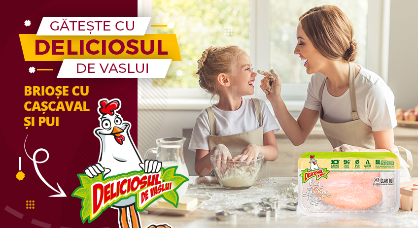 Ademenirea celor mici la masă: brioșe din piept de pui Deliciosul de Vaslui